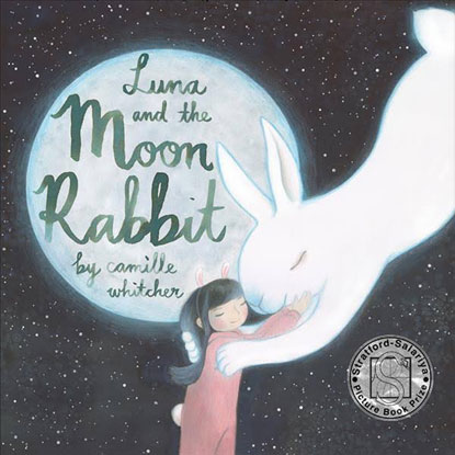 Luna & the Moon Rabbit by Camille Whitcher