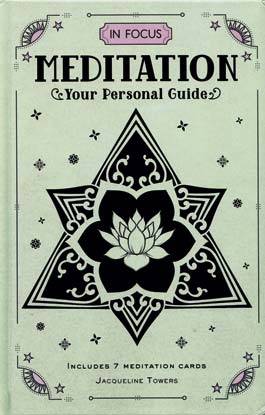 Meditation, your Personal Guide (hc) by Jacqueline Towers